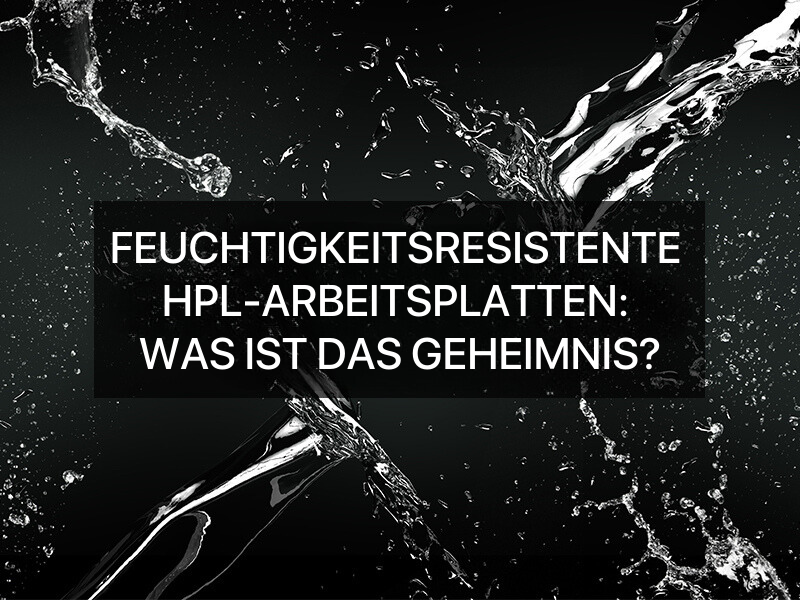 Feuchtigkeitsresistente HPL-Arbeitsplatten: Was ist das Geheimnis? фото №18