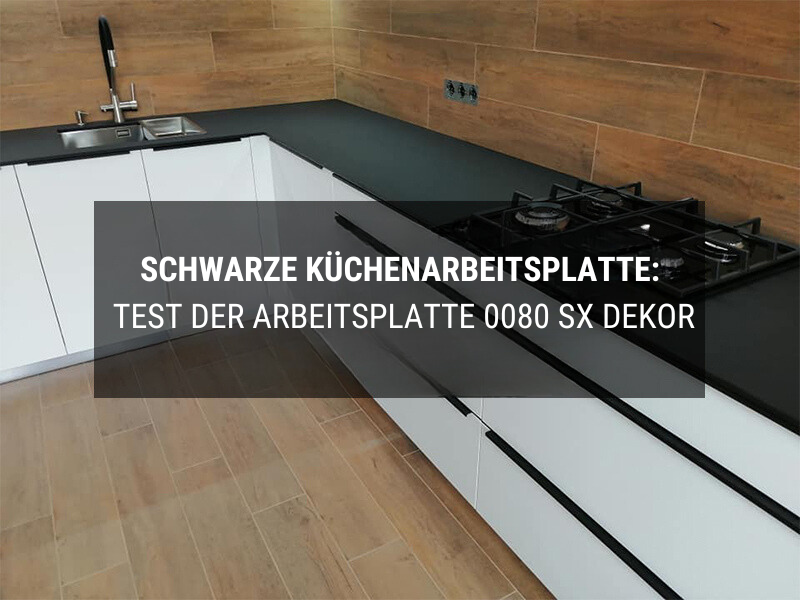 Schwarze Küchenarbeitsplatte: Test der Arbeitsplatte 0080 SX Dekor фото №19