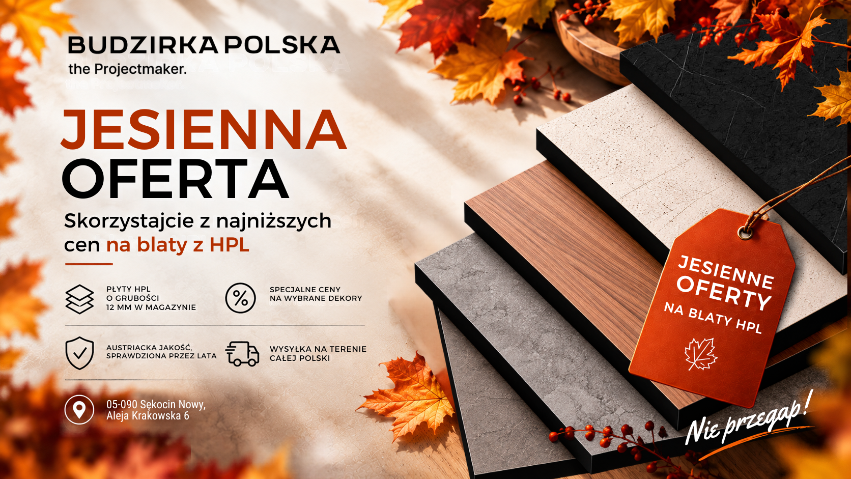 BUDZIRKA POLSKA'S FALL OFFER