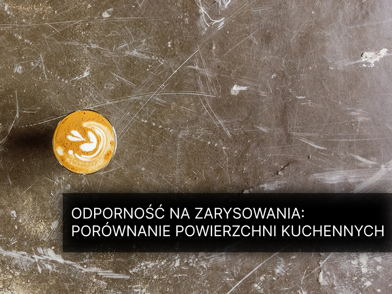 Odporność na zarysowania: porównanie powierzchni kuchennych Fot. №15