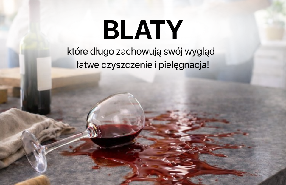 Blaty, które długo zachowują swój wygląd – łatwe czyszczenie i pielęgnacja! Fot. №2